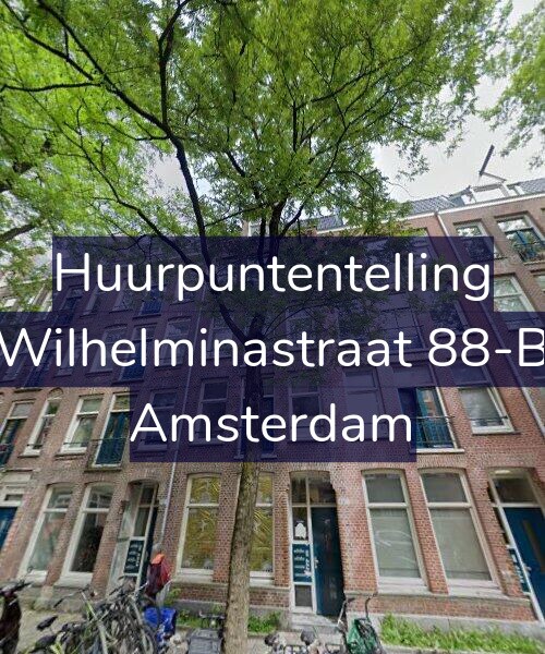 Foto gevel Huurpuntentelling voor Wilhelminastraat 88-B, Amsterdam