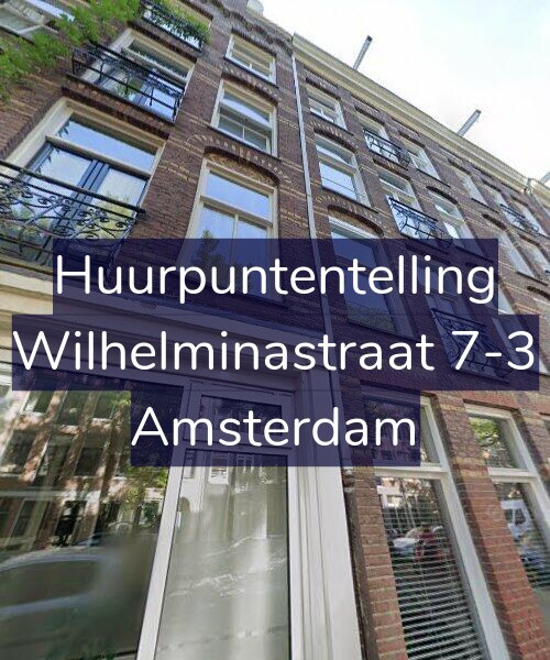 Foto gevel Huurpuntentelling voor Wilhelminastraat 7-3, Amsterdam