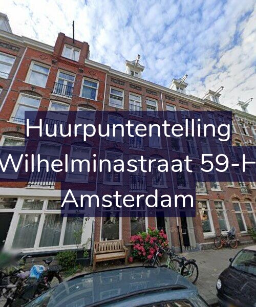 Foto gevel Huurpuntentelling voor Wilhelminastraat 59-H, Amsterdam