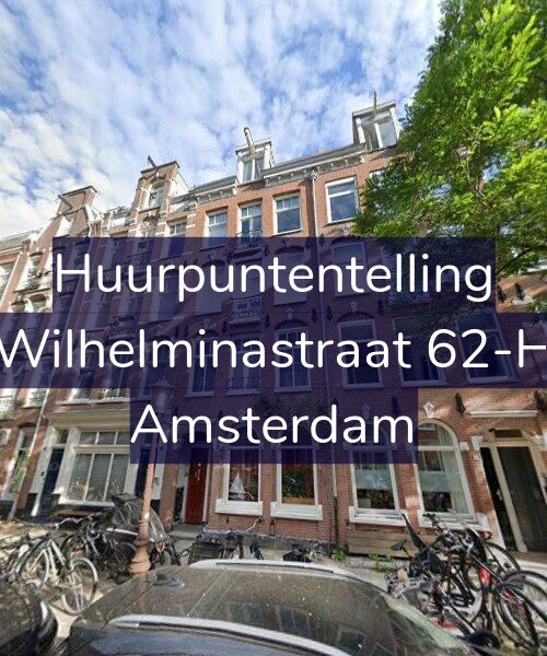 Foto gevel Huurpuntentelling voor Wilhelminastraat 62-H, Amsterdam
