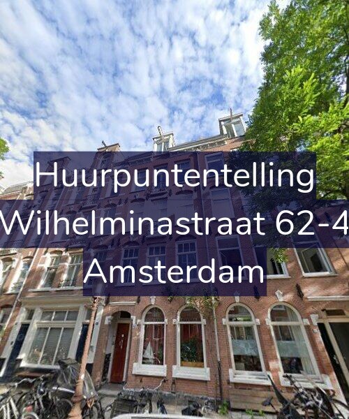Foto gevel Huurpuntentelling voor Wilhelminastraat 62-4, Amsterdam
