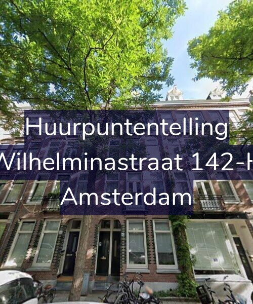 Foto gevel Huurpuntentelling voor Wilhelminastraat 142-H, Amsterdam