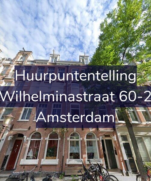 Foto gevel Huurpuntentelling voor Wilhelminastraat 60-2, Amsterdam