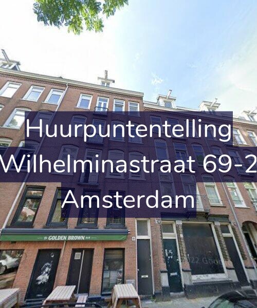Foto gevel Huurpuntentelling voor Wilhelminastraat 69-2, Amsterdam