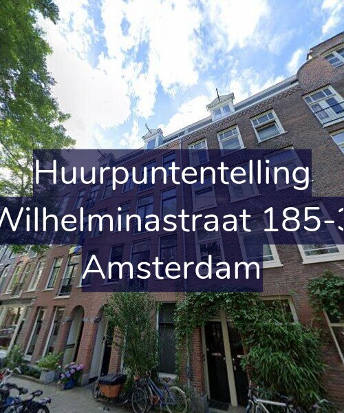 Foto gevel Huurpuntentelling voor Wilhelminastraat 185-3, Amsterdam