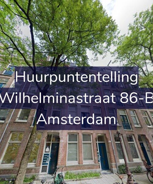 Foto gevel Huurpuntentelling voor Wilhelminastraat 86-B, Amsterdam