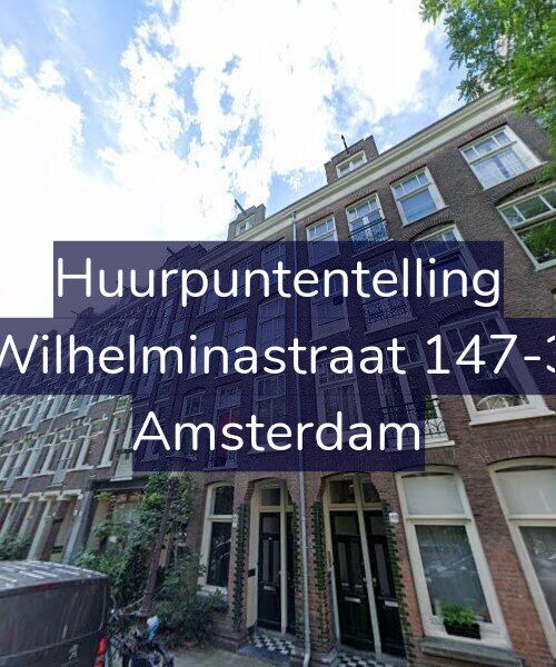 Foto gevel Huurpuntentelling voor Wilhelminastraat 147-3, Amsterdam
