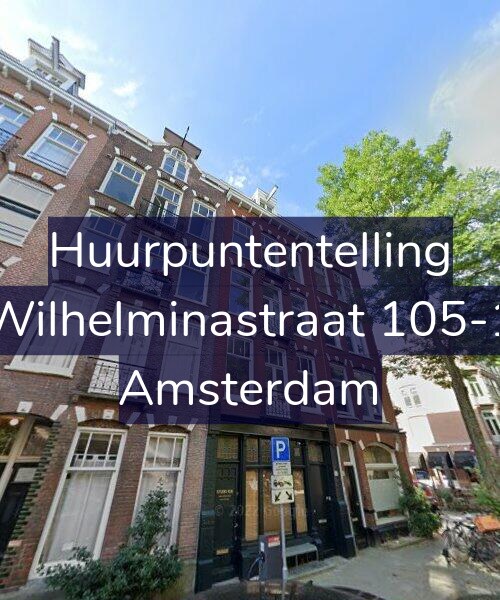 Foto gevel Huurpuntentelling voor Wilhelminastraat 105-1, Amsterdam
