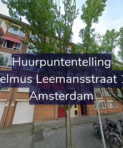 Foto gevel Huurpuntentelling voor Wilhelmus Leemansstraat 15-H, Amsterdam
