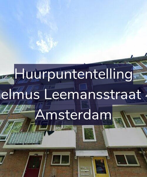 Foto gevel Huurpuntentelling voor Wilhelmus Leemansstraat 41-3, Amsterdam