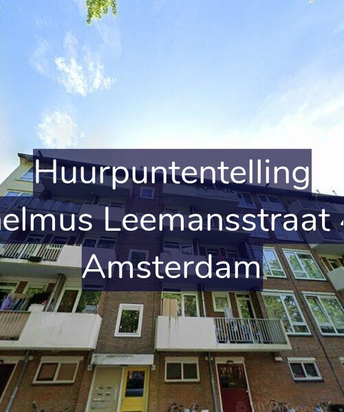 Foto gevel Huurpuntentelling voor Wilhelmus Leemansstraat 43-2, Amsterdam