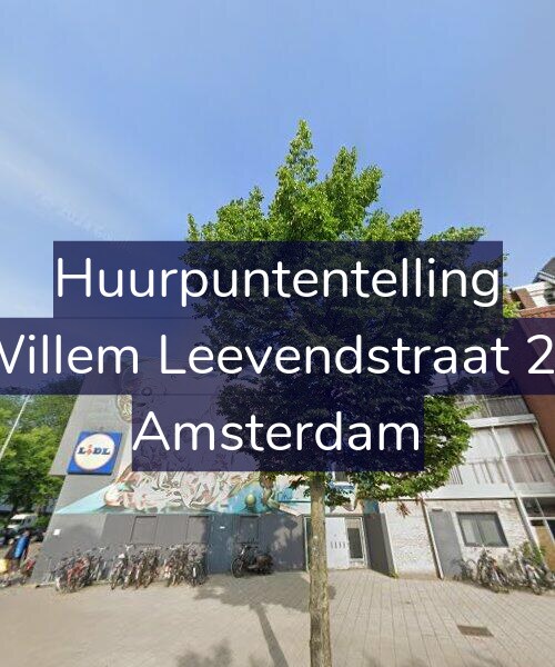 Foto gevel Huurpuntentelling voor Willem Leevendstraat 24, Amsterdam