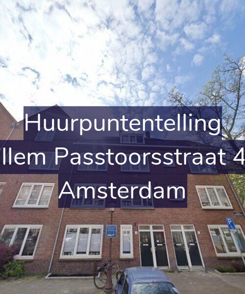 Foto gevel Huurpuntentelling voor Willem Passtoorsstraat 4-H, Amsterdam