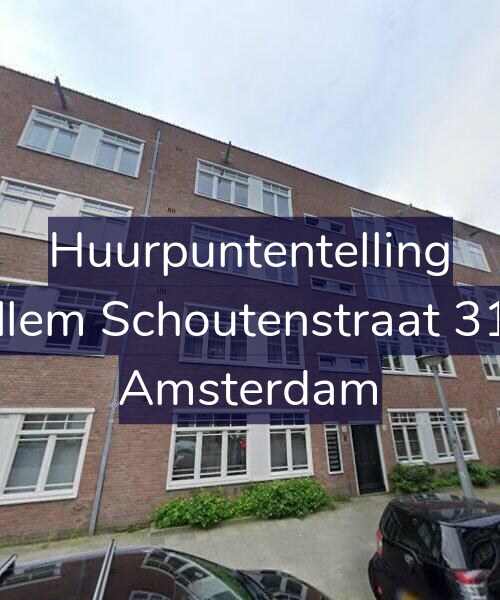 Foto gevel Huurpuntentelling voor Willem Schoutenstraat 31-H, Amsterdam