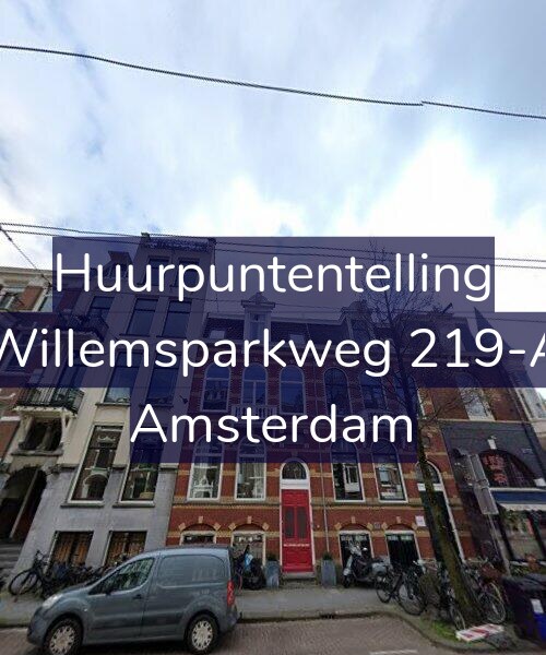 Foto gevel Huurpuntentelling voor Willemsparkweg 219-A, Amsterdam