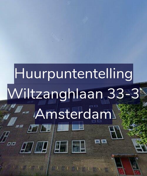 Foto gevel Huurpuntentelling voor Wiltzanghlaan 33-3, Amsterdam