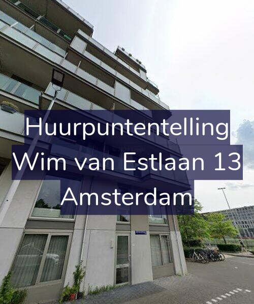 Foto gevel Huurpuntentelling voor Wim van Estlaan 13, Amsterdam