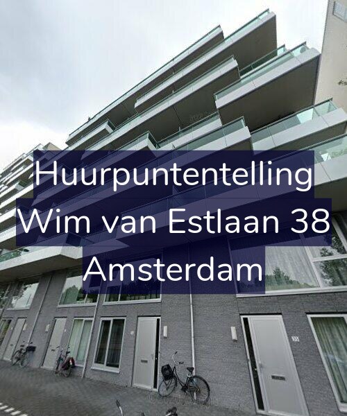 Foto gevel Huurpuntentelling voor Wim van Estlaan 38, Amsterdam