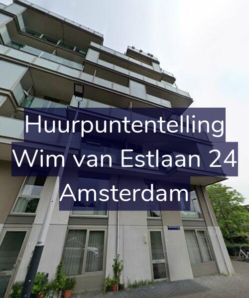 Foto gevel Huurpuntentelling voor Wim van Estlaan 24, Amsterdam