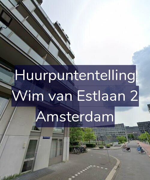 Foto gevel Huurpuntentelling voor Wim van Estlaan 2, Amsterdam