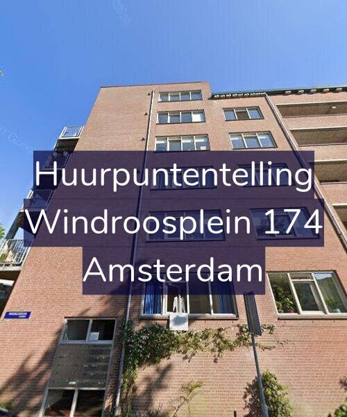 Foto gevel Huurpuntentelling voor Windroosplein 174, Amsterdam