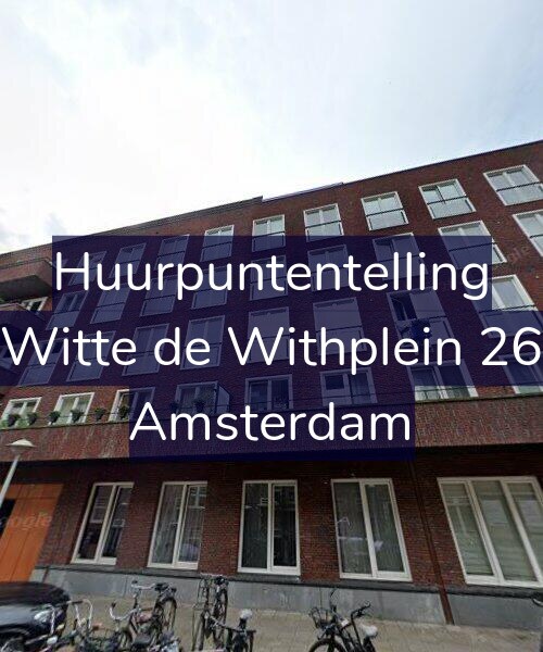Foto gevel Huurpuntentelling voor Witte de Withplein 26, Amsterdam