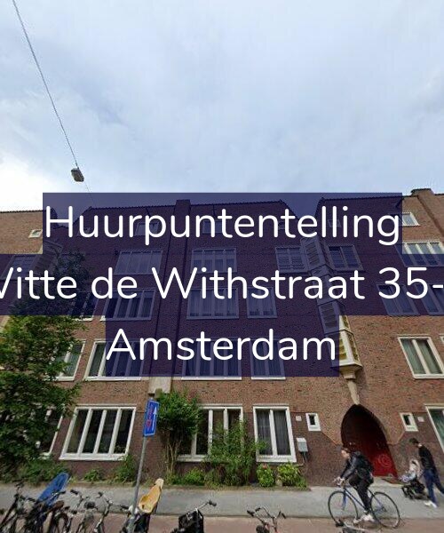 Foto gevel Huurpuntentelling voor Witte de Withstraat 35-C, Amsterdam