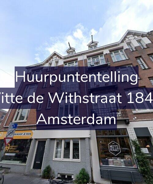 Foto gevel Huurpuntentelling voor Witte de Withstraat 184-2, Amsterdam