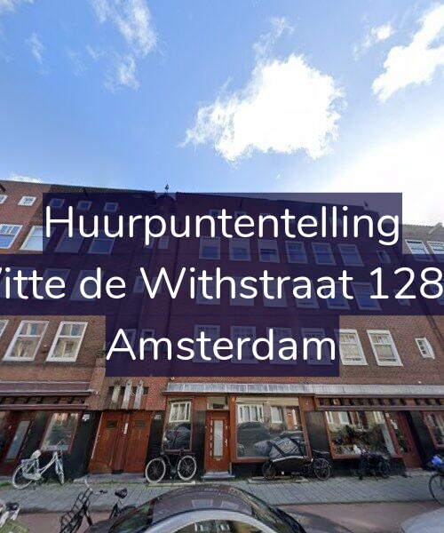 Foto gevel Huurpuntentelling voor Witte de Withstraat 128-1, Amsterdam