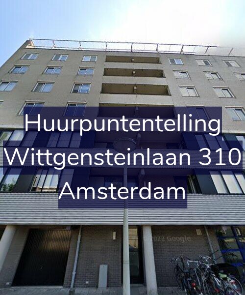 Foto gevel Huurpuntentelling voor Wittgensteinlaan 310, Amsterdam