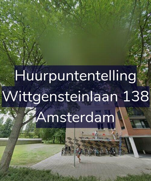 Foto gevel Huurpuntentelling voor Wittgensteinlaan 138, Amsterdam