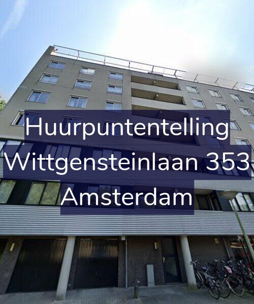 Foto gevel Huurpuntentelling voor Wittgensteinlaan 353, Amsterdam