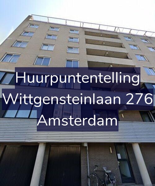 Foto gevel Huurpuntentelling voor Wittgensteinlaan 276, Amsterdam