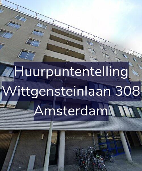 Foto gevel Huurpuntentelling voor Wittgensteinlaan 308, Amsterdam