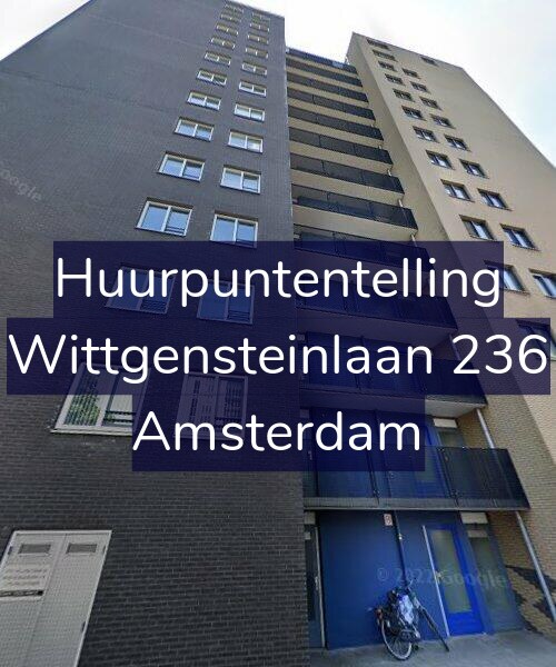Foto gevel Huurpuntentelling voor Wittgensteinlaan 236, Amsterdam