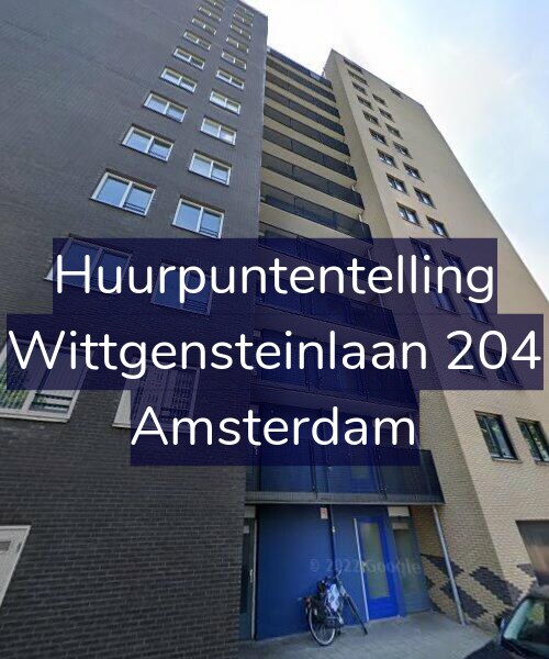 Foto gevel Huurpuntentelling voor Wittgensteinlaan 204, Amsterdam