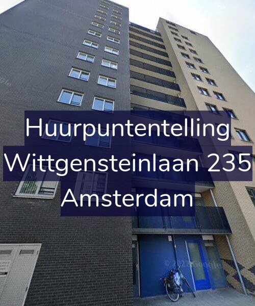 Foto gevel Huurpuntentelling voor Wittgensteinlaan 235, Amsterdam