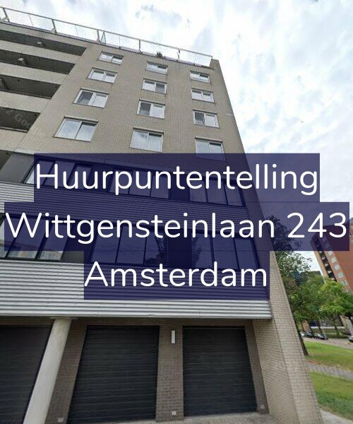 Foto gevel Huurpuntentelling voor Wittgensteinlaan 243, Amsterdam
