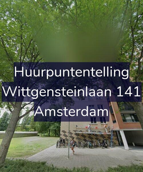 Foto gevel Huurpuntentelling voor Wittgensteinlaan 141, Amsterdam