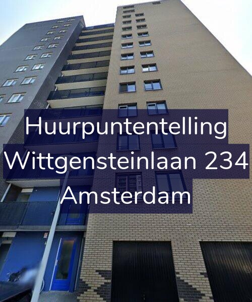 Foto gevel Huurpuntentelling voor Wittgensteinlaan 234, Amsterdam