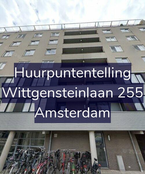 Foto gevel Huurpuntentelling voor Wittgensteinlaan 255, Amsterdam