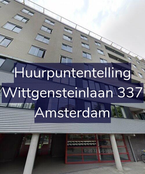 Foto gevel Huurpuntentelling voor Wittgensteinlaan 337, Amsterdam