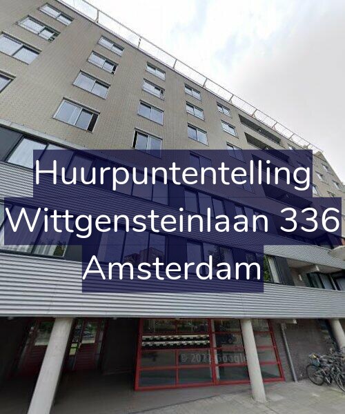 Foto gevel Huurpuntentelling voor Wittgensteinlaan 336, Amsterdam