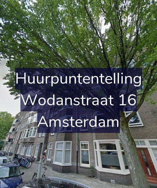 Foto gevel Huurpuntentelling voor Wodanstraat 16, Amsterdam