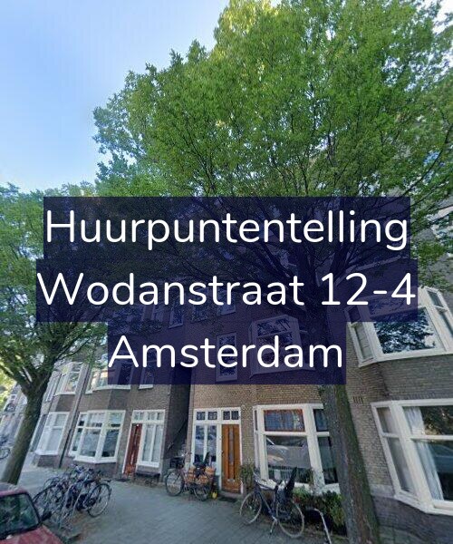 Foto gevel Huurpuntentelling voor Wodanstraat 12-4, Amsterdam