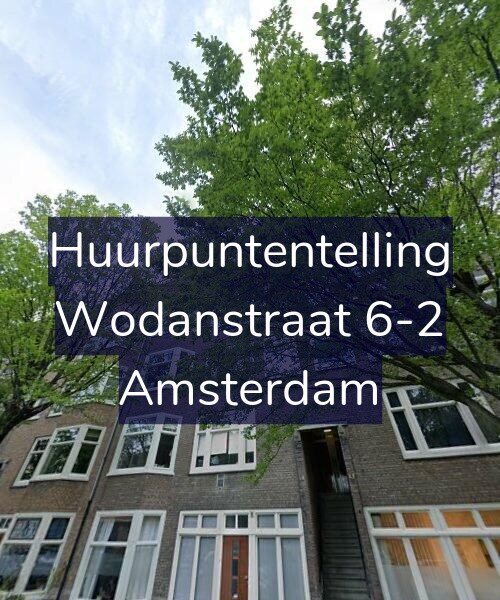 Foto gevel Huurpuntentelling voor Wodanstraat 6-2, Amsterdam