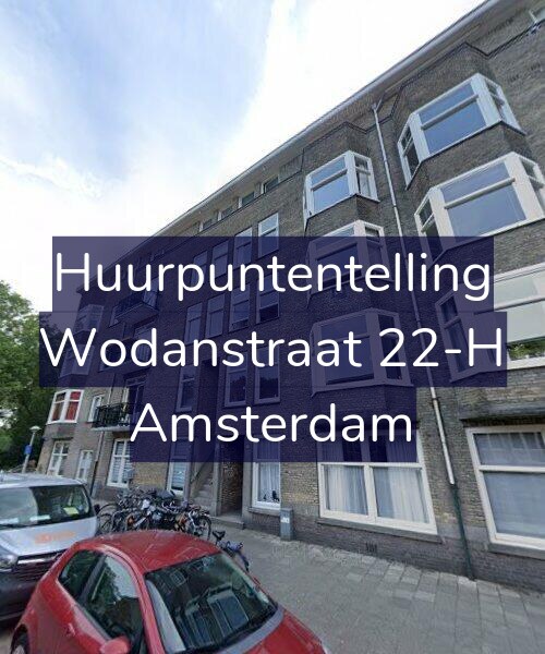 Foto gevel Huurpuntentelling voor Wodanstraat 22-H, Amsterdam