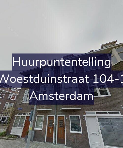 Foto gevel Huurpuntentelling voor Woestduinstraat 104-1, Amsterdam