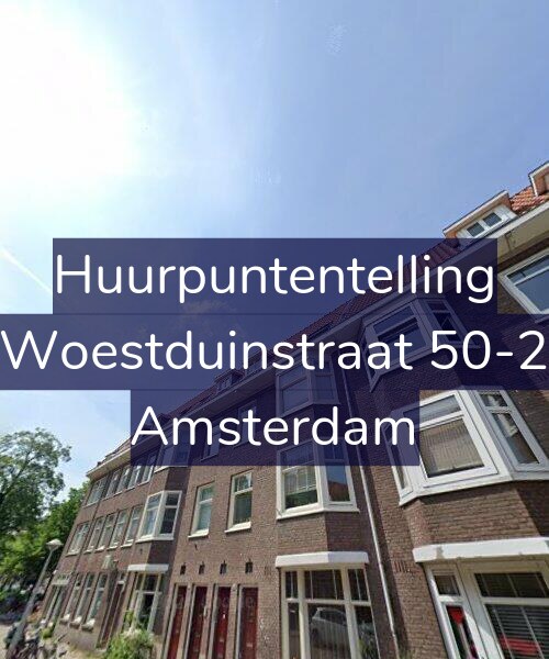 Foto gevel Huurpuntentelling voor Woestduinstraat 50-2, Amsterdam
