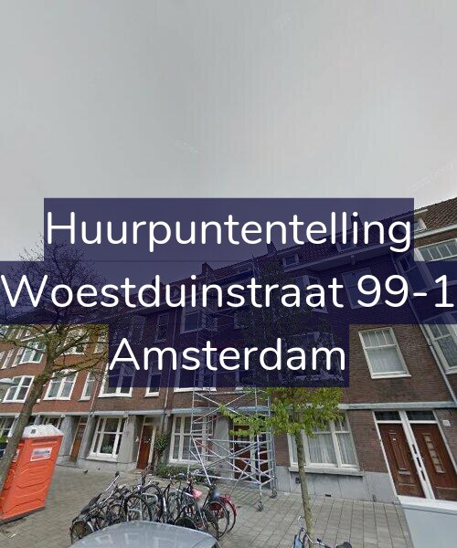 Foto gevel Huurpuntentelling voor Woestduinstraat 99-1, Amsterdam